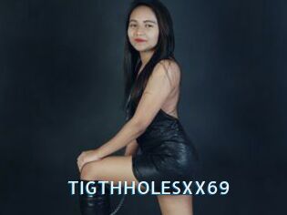 TIGTHHOLESXX69