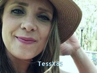 TessX85