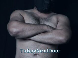 TxGuyNextDoor