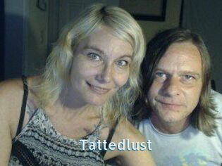 Tattedlust