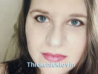 Thickchicklovin