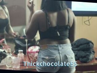Thickchocolate55