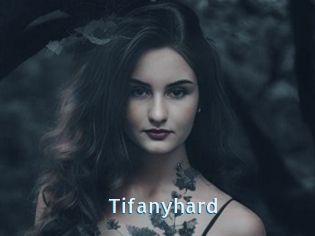 Tifanyhard