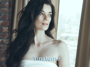 Tinatome