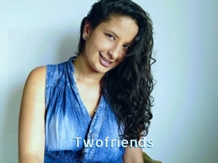 Twofriends