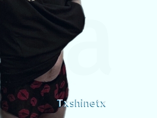 Txshinetx