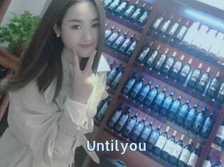 Untilyou