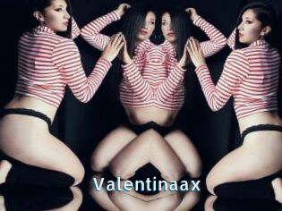 Valentinaax