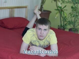 Vacantcattish