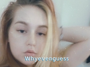 Whyevenguess