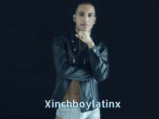 Xinchboylatinx