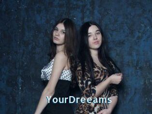 YourDreeams