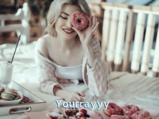 Yourrayyy