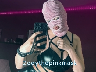 Zoeythepinkmask